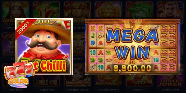 Jili Slot Hot Chilli is now at 777color